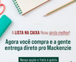 Mais Praticidade para os Pais do Colégio Mackenzie !